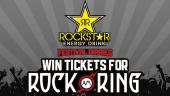 Mit Rockstar Energy Drink Rock am Ring 2017 hautnah erleben!