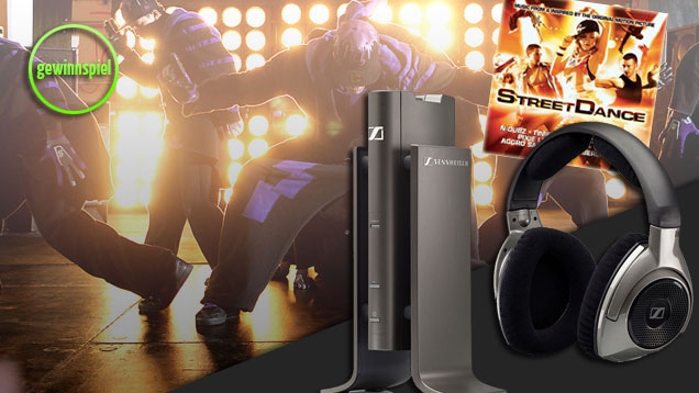 StreetDance 3D: Edle Sennheiser Kopfhörer und offiziellen Soundtrack zu gewinnen!